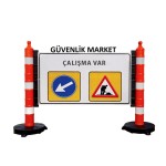 Dubali Uyarı Levhalı Bariyerler