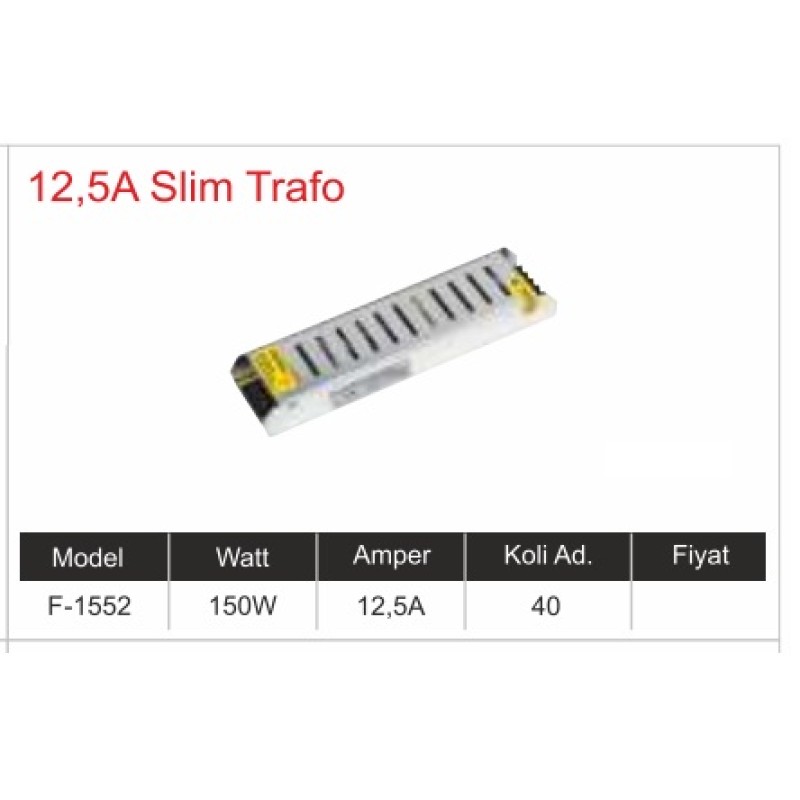 12 Volt 12,5 Amper Slim Trafo fiyat teklifi al