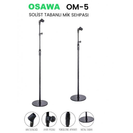 OSAWA OM-5 SOLİST TABANLI BOY MİKROFON SEHPASI